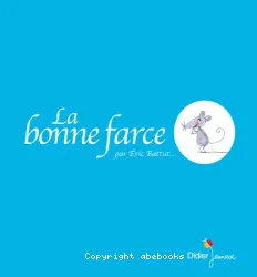 La bonne farce