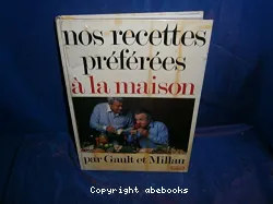 Nos recettes préférées à la maison