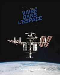 Vivre dans l'espace