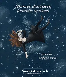 Femmes d'artistes, femmes artistes