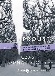 W poszukiwaniu straconego czasu. 7, Czas odnaleziony