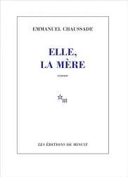 Elle, la mère