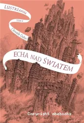 Echa nad światem