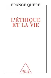 L'Ethique et la vie