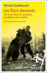 Les ours dansants