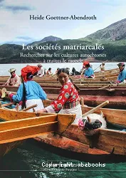 Les sociétés matriarcales