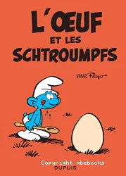 L'oeuf et les Schtroumpfs