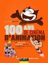 100 ans de cinéma d'animation