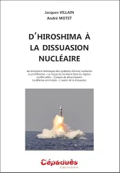 D'Hiroshima à la dissuasion nucléaire