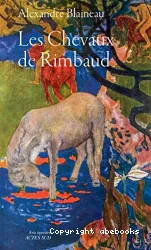 Les chevaux de Rimbaud