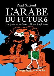 Une jeunesse au Moyen-Orient, 1994-2011