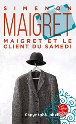 Maigret et le client du samedi