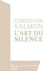 L'art du silence