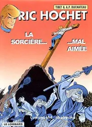 La sorcière mal aimée