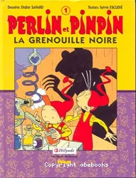 La grenouille noire ; [suivie de] La poudre d'abracadabra