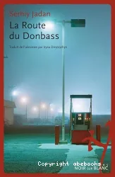 La route du Donbass