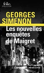 Les nouvelles enquêtes de Maigret