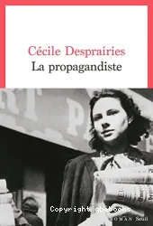 La propagandiste