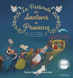 La pastorale des santons de Provence