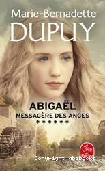 Abigaël messagère des anges. 6