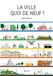 La ville quoi de neuf ?