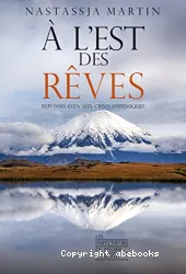 À l'est des rêves