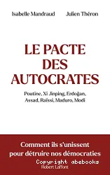 Le pacte des autocrates