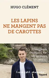 Les lapins ne mangent pas de carottes