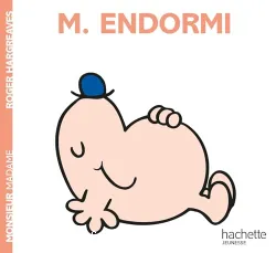 Monsieur Endormi