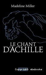 Le chant d'Achille