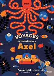 Les voyages extraordinaires d'Axel