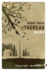 Walden ou La vie dans les bois