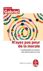 N'ayez pas peur de la morale