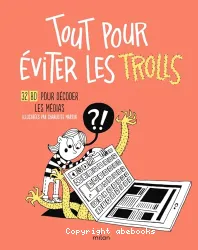 Tout pour éviter les trolls