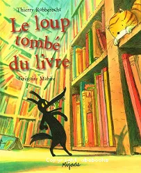 Le loup tombé du livre