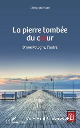 La pierre tombée du coeur