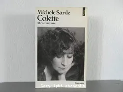 Colette libre et entravée