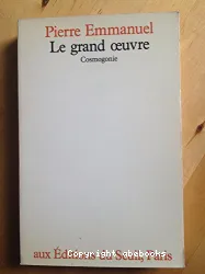 Le grand oeuvre : Cosmogonie