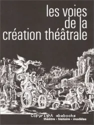 Théatre ; Histoire ; Modèles.