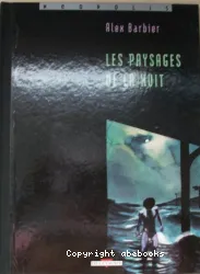 Les paysages de la nuit