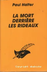 La Mort derrière les rideaux