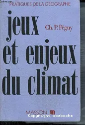 Jeux et enjeux du climat