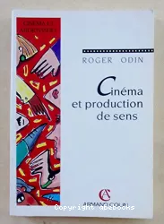 Cinéma et production de sens