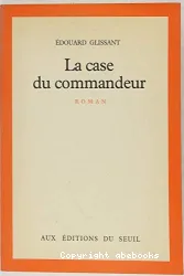 La case du commandeur