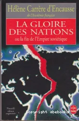 La Gloire des nations ou la Fin de l'empire soviétique; Supplément (Décembre 1991)