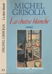 La chaise blanche