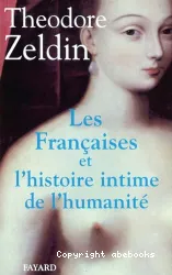 Les Françaises et l'histoire intime de l'humanité