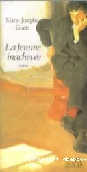 La femme inachevée