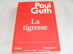 La tigresse