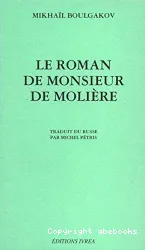 Le Roman de Monsieur Molière